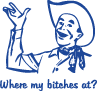Where My Bitches At?